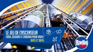 Inscrivez-vous au Jeu de l'ascenseur La Radio Plus et gagnez des cadeaux !
