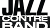 Ain/Haute-Savoie/Gen&egrave;ve/Canton de Vaud - festival "Jazz Contreband"