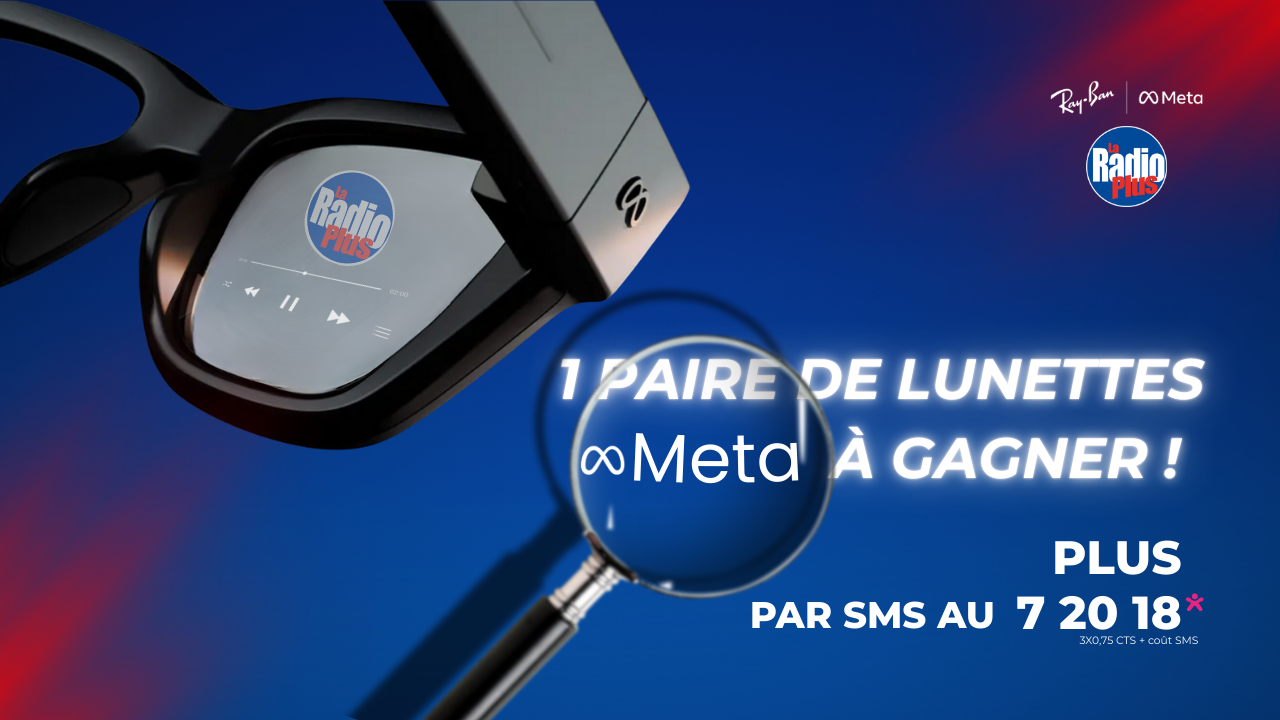 Gagnez une paire de lunettes Meta RayBan ! Gagnez une paire de lunettes Meta RayBan !