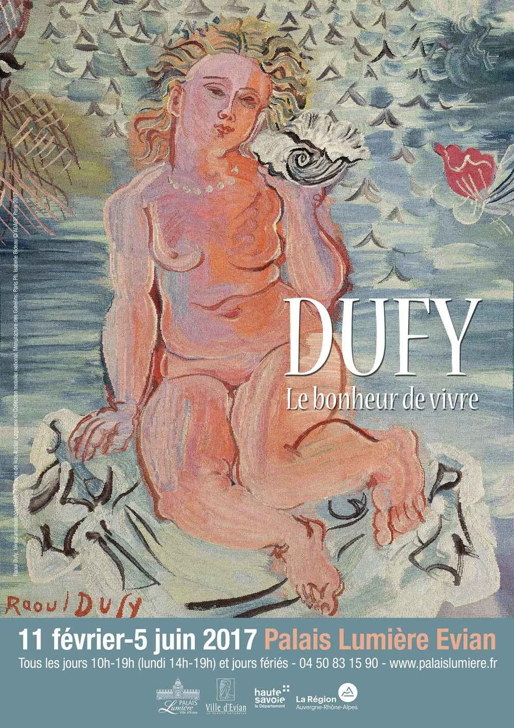 Exposition des oeuvres de Raoul Dufy "Le bonheur de vivre"