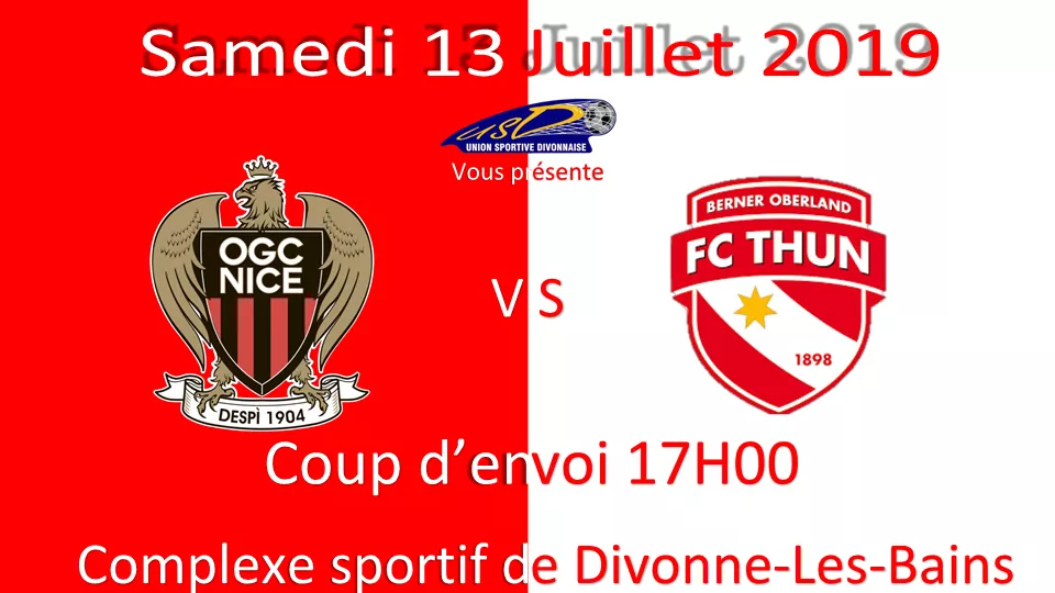 Divonne-les-Bains - match de football international OGC NICE VS FC THUN