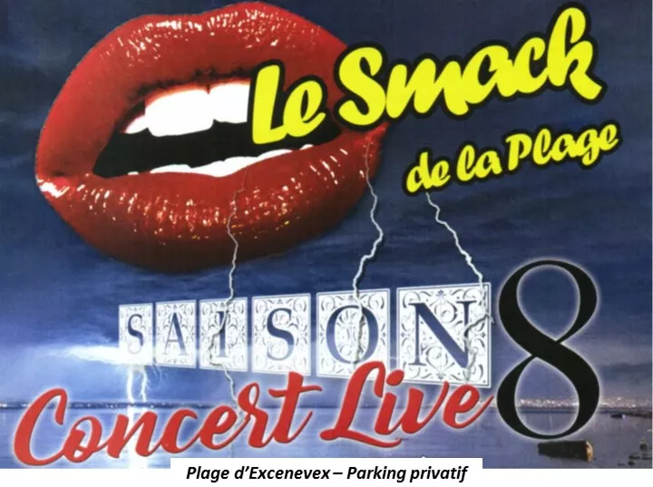 Excenevex - concerts live au Smack de la Plage'