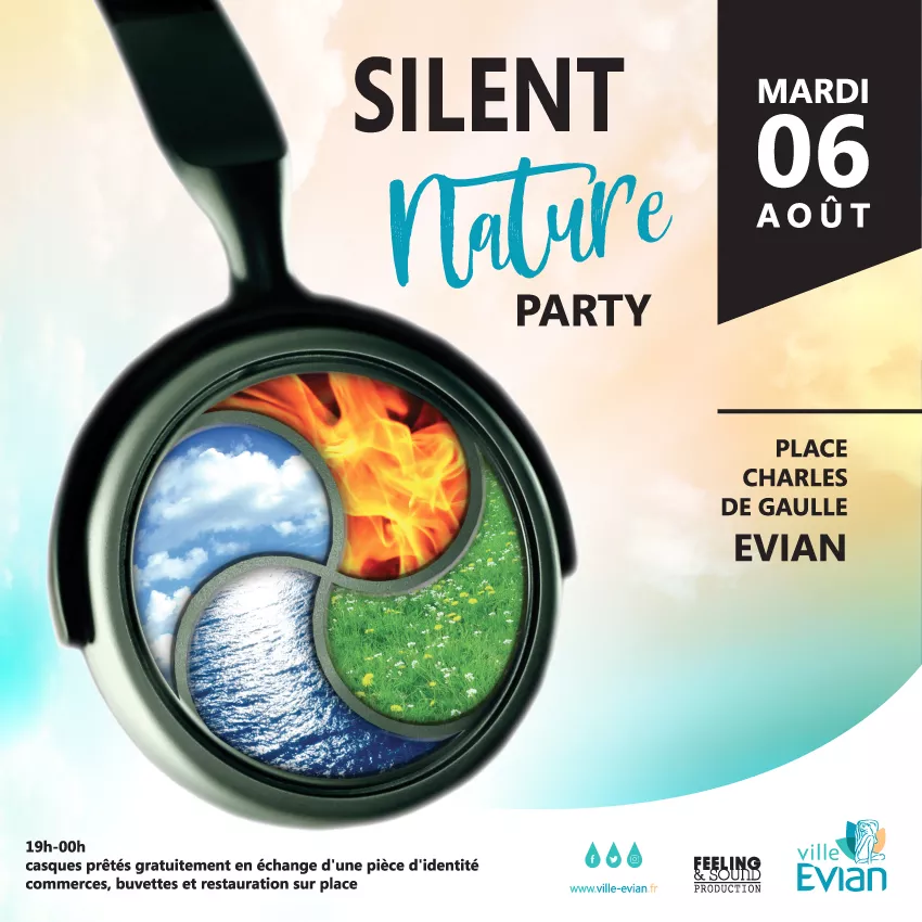 Evian - Silent Nature Party - REPORTEE AU MARDI 27 AOUT !