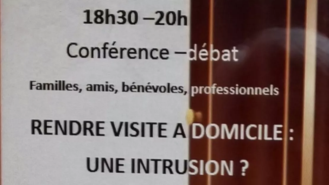 Annemasse - conférence-débat "Rendre visite à domicile : une intrusion ?"
