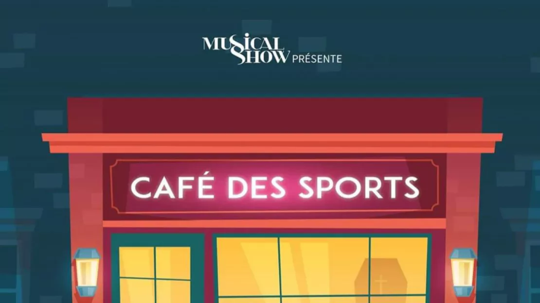 Annecy - soirée théâtre  "Le Café des Sports"