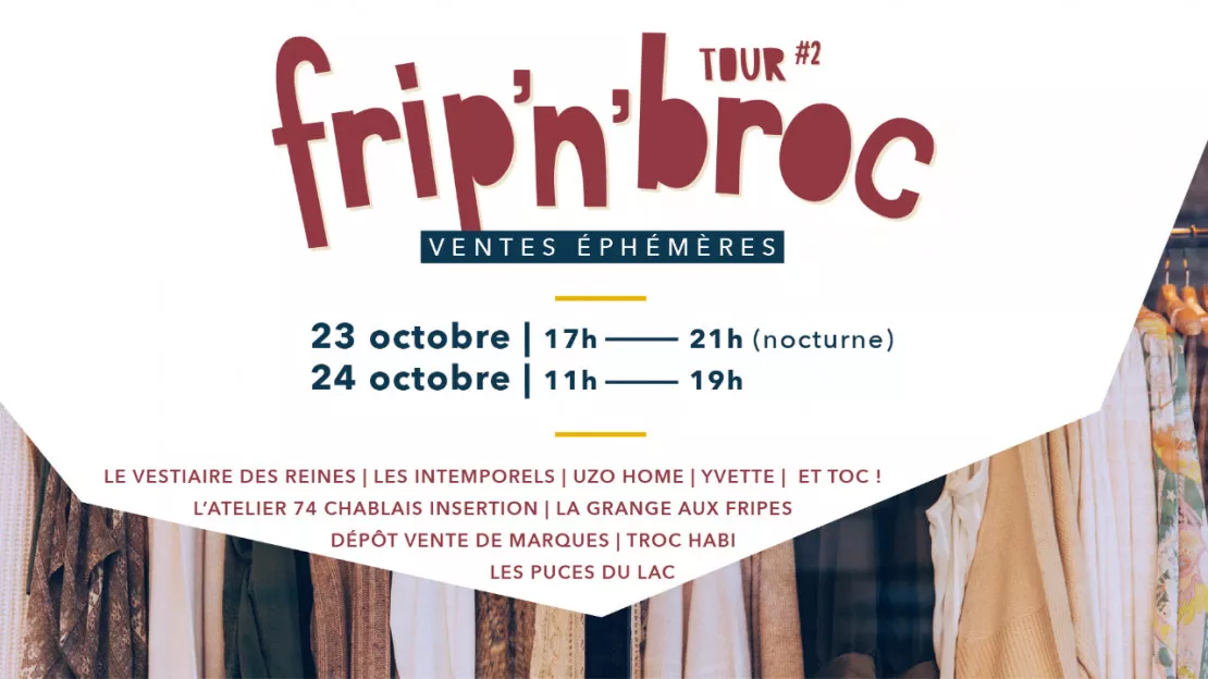 Thonon - Frip'n'broc Tour #2
