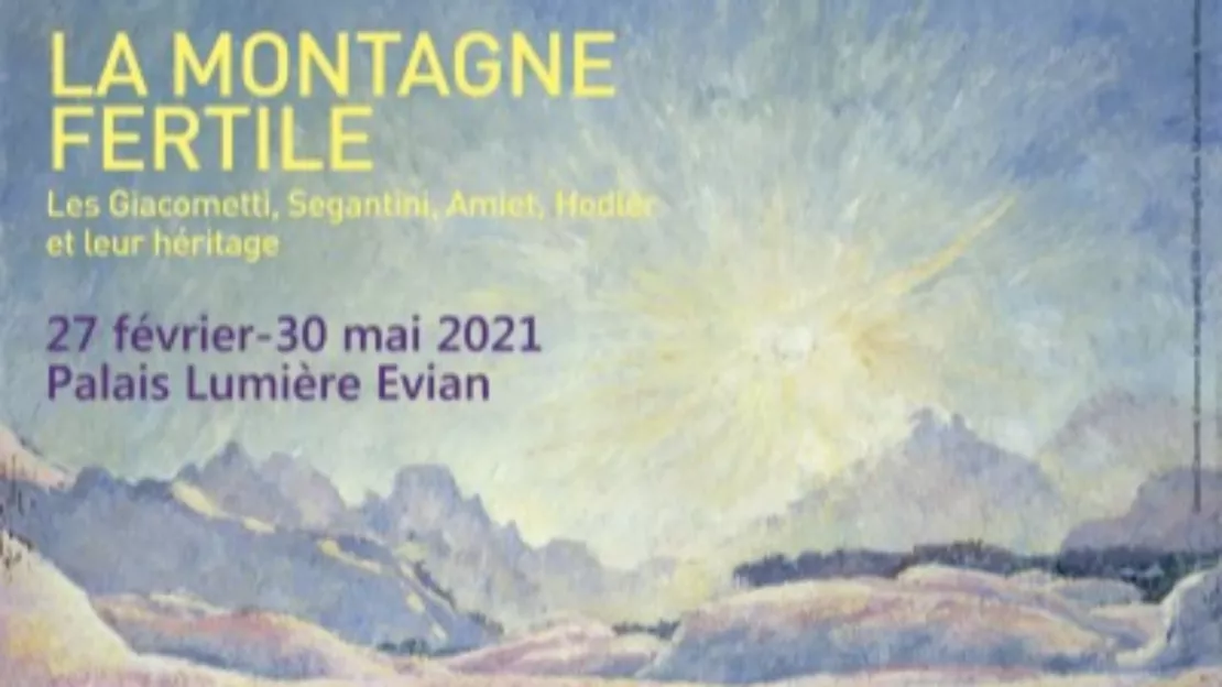 Evian - exposition : La Montagne Fertile