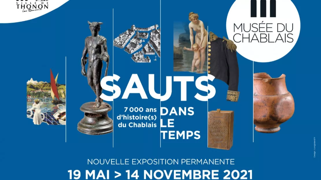 Thonon -  exposition : "Sauts dans le temps / 7000 ans d’histoire(s) du Chablais"