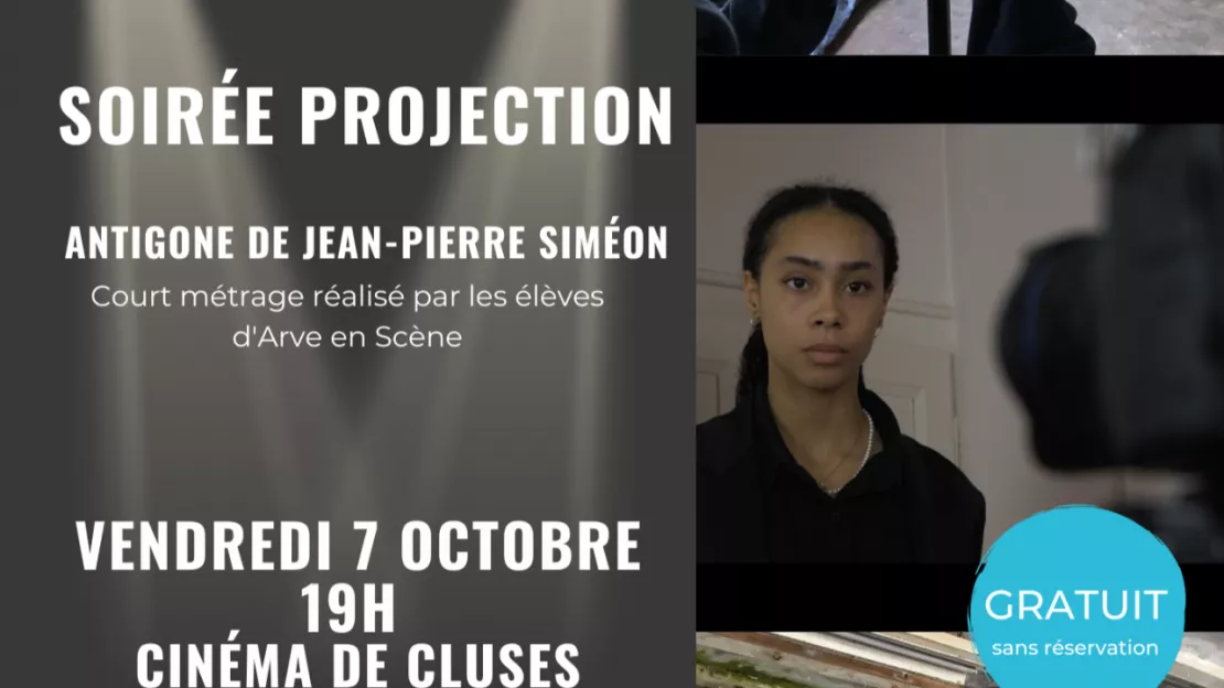Cluses - projection court métrage "Antigone" de Jean Pierre Siméon