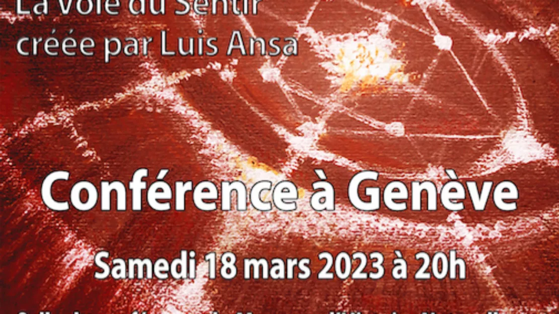 Conférence à Genève de Sylvie Andreux - LA VOIE DU SENTIR - La femme, une conscience ignorée 