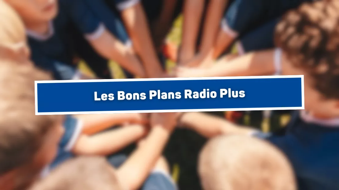 Les Bons Plans Radio Plus !
