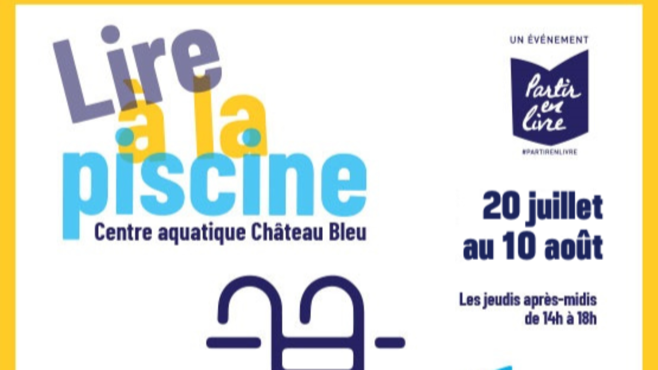 Annemasse : lire à la piscine de Château Bleu Annemasse : lire à la piscine de Château Bleu