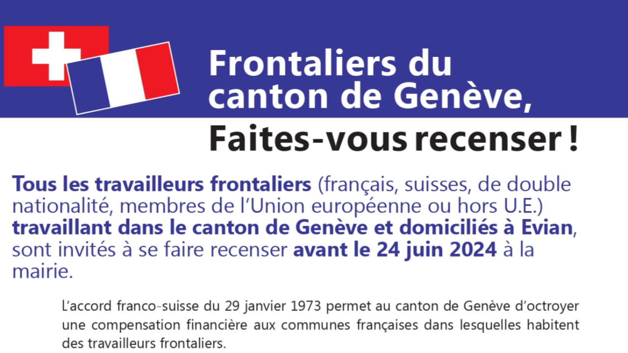 Evian : frontaliers du canton de Genève, faites-vous recenser ! Evian : frontaliers du canton de Genève, faites-vous recenser !