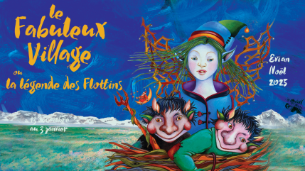 Vivez un Noël pas comme les autres au Fabuleux Village des Flottins !