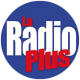 Ecouter La Radio Plus live en ligne Ecouter La Radio Plus live en ligne